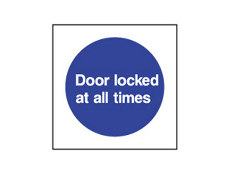 Door Locked At All Times